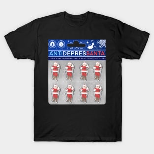 Antidepressant Santa Claus T-Shirt